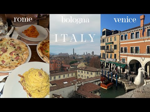 EXPLORING ITALY IN ROME, BOLOGNA, & VENICE | travel diaries: colosseum, trevi fountain, italian food