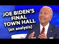 Joe Biden's Final Town Hall: An Analysis