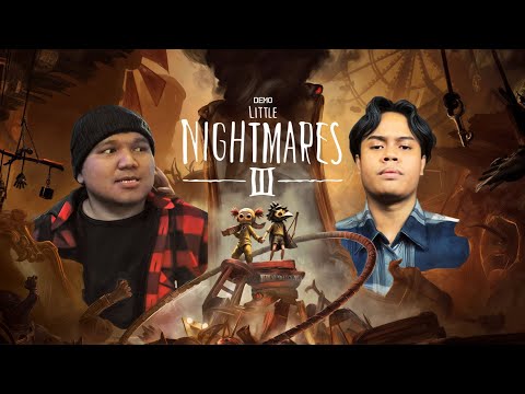 Ukiller & Oohami Mimpi Ngeri 😱 | Little Nightmares 3 ( Malaysia ) Demo