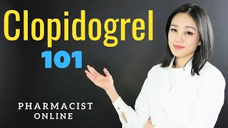 Clopidogrel - How to take | Side Effects | Things to be aware