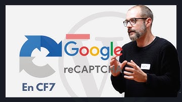 ♻ Pon un Google reCaptcha v3 con Contact Form 7 | WORDPRESS [2021]