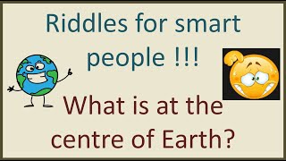 Riddles for smart people...