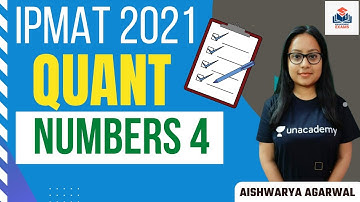 Numbers 4 | QA | Crack Management Exams | IPMAT| Aishwarya Agarwal