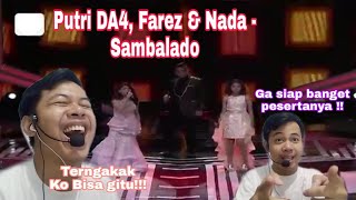 Terngakak!!! liriknya kaya giti! Putri DA4, Farez adnan & Nada fitri - Sambalado |  Reaction