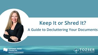 Keep or Shred? A Guide to Decluttering Your Documents