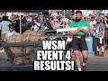 World's Strongest Man EVENT 4 RESULTS!