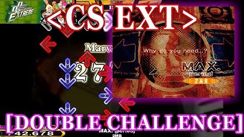 【DDR EXT(CS)】 MAX.(period) [DOUBLE CHALLENGE] 譜面確認＋クラップ