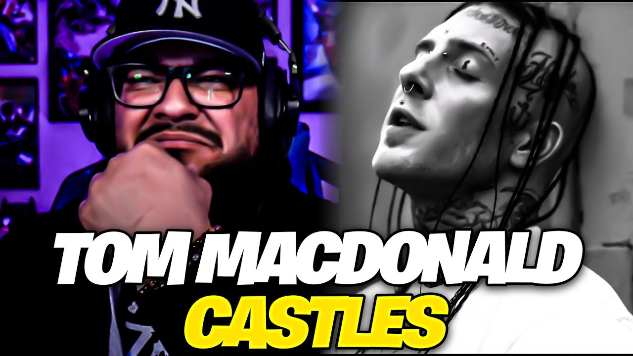 First Time Hearing Tom MacDonald - Castles Reaction