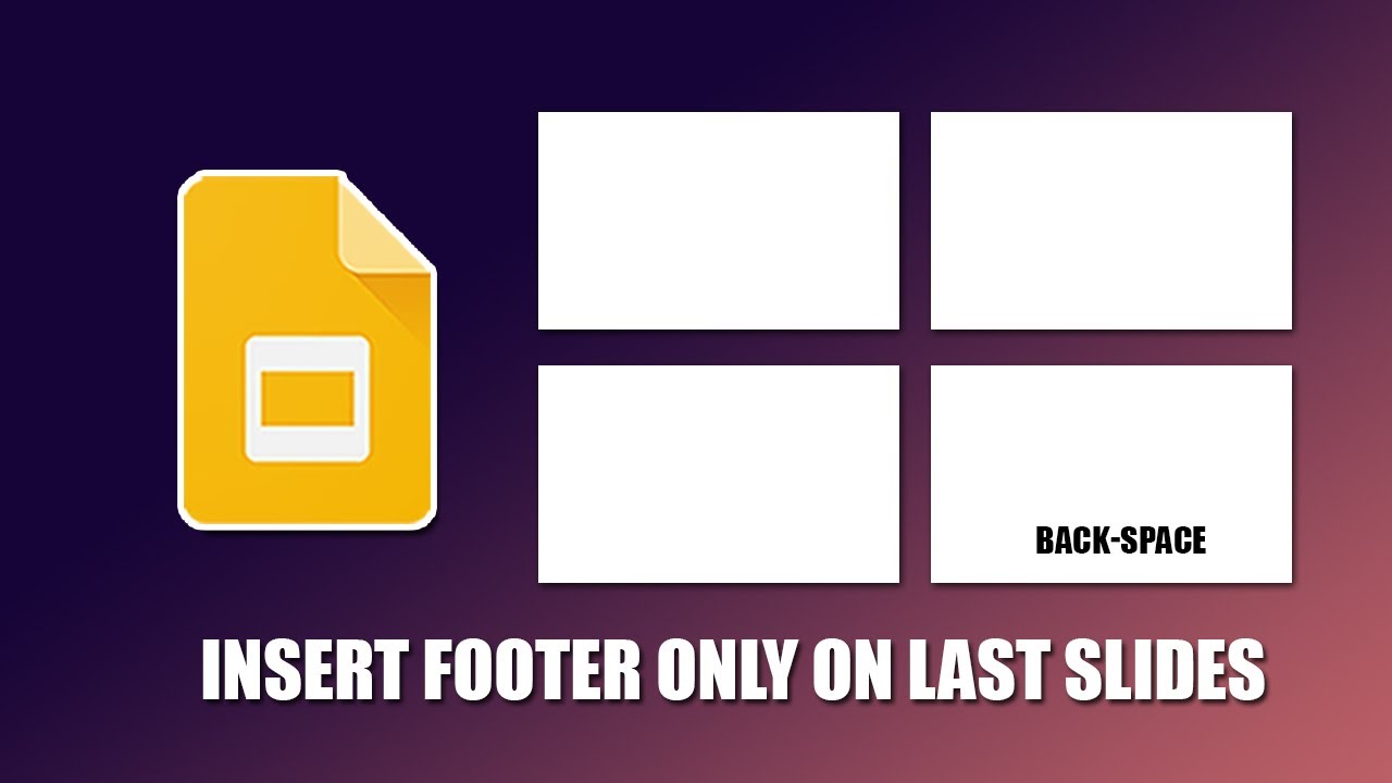 How to insert footer only on last slides in google slides