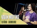 Quem  voc  karin martins no estdio showlivre 2017