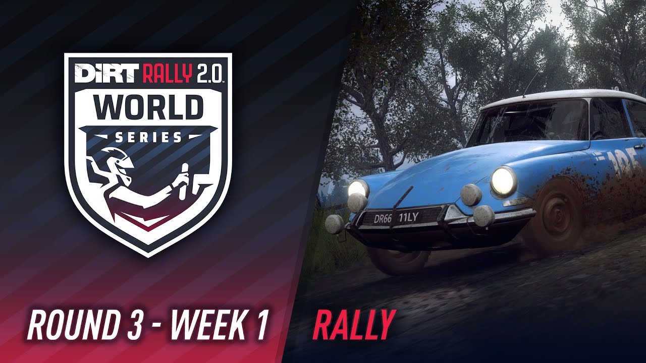 Round 3, Week 1 - Rally - DiRT Rally 2.0 World Series Qualifier