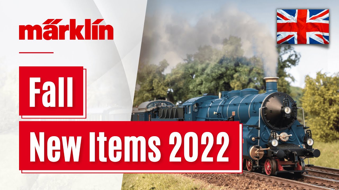 fall-new-items-2022-m-rklin-trix-minitrix-lgb-youtube