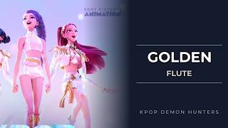Flute: How to play Golden (KPOP DEMON HUNTERS) by Huntrx