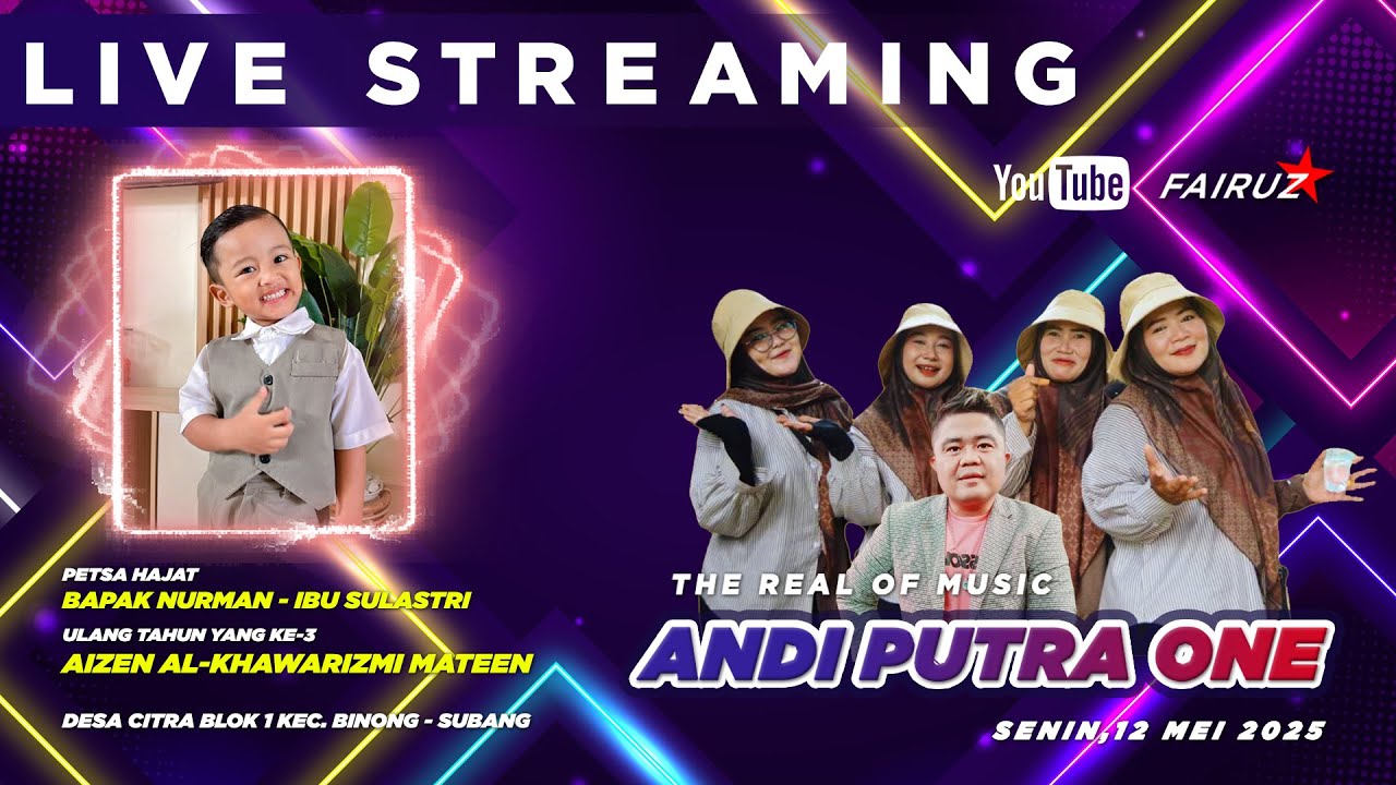 🔴LIVE | ANDI PUTRA ONE | DS CITRA BLOK 1 KEC. BINONG - SUBANG | SENIN 12 MEI 2025