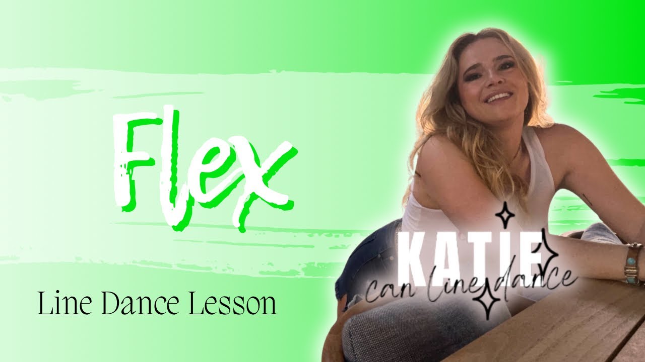 FLEX - Line Dance Lesson - YouTube