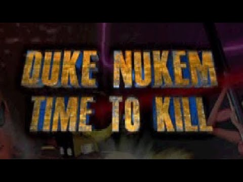 Duke Nukem Time To Kill PS1 Playthrough Longplay Video Game 