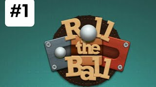 TRÒ CHƠI LĂN BÓNG CỔ ĐIỂN ! ● Roll the ball #1 screenshot 5