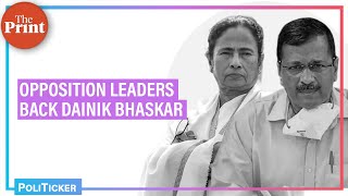 Why opposition leaders such as Mamata Banerjee, Kejriwal & Ashok Gehlot are backing Dainik Bhaskar screenshot 3
