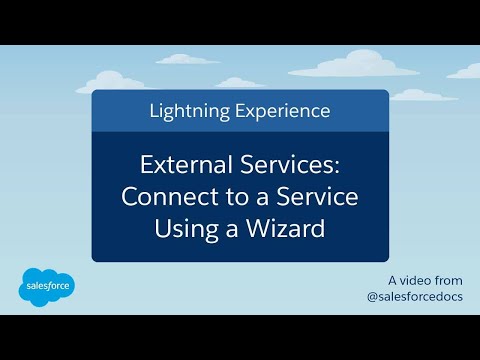 External Services: Connect to a Service Using a Wizard (Lightning Experience) | Salesforce - External Services: Connect to a Service Using a Wizard (Lightning Experience) | Salesforce