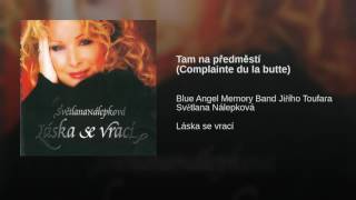 Tam na předměstí (Complainte du la butte)