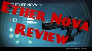 Ether Nova Crucible Weapon Review