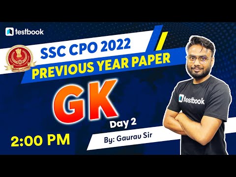 SSC CPO GK Previous year Paper 2022 | SSC CPO GK Classes 2022| Day 2 | By Gaurav Sir