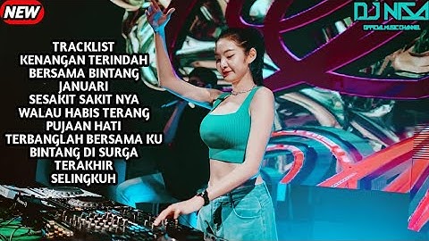 DJ KENANGAN TERINDAH X TERAKHIR BREAKBEAT FULL MELODY TERBARU 2025 ( DJ NISA )