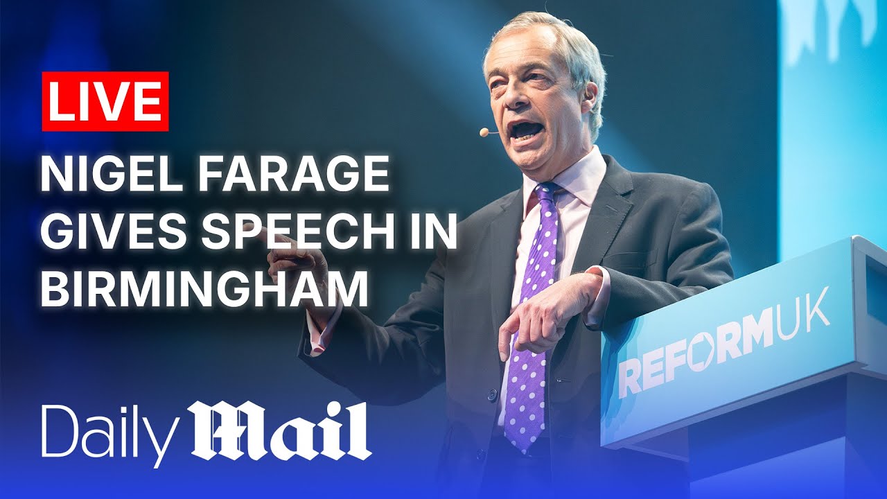 LIVE | Leader of Britain’s Reform UK party Farage gives speech in Birmingham