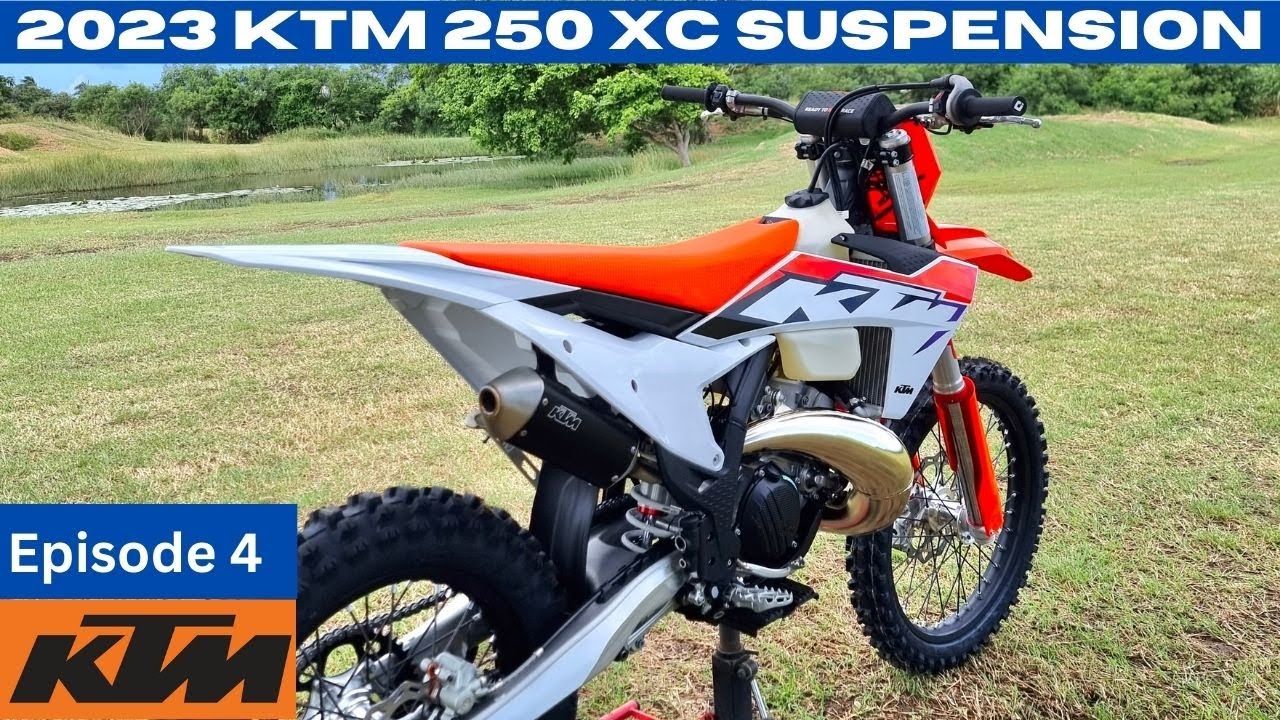 2023 KTM 250 XC Setup tips