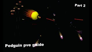 Pedguin Server Pve Guide Pt.2