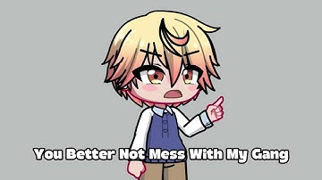 YOU BETTER NOT MESS WITH MY GANG  | PROJECT SEKAI |