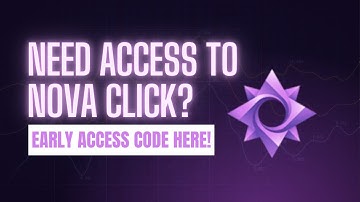 Need Access to Nova Click? | Use This Early Access Code!