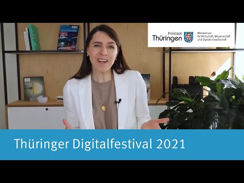 Thüringer Digitalfestival 2021 - Seien Sie dabei!
