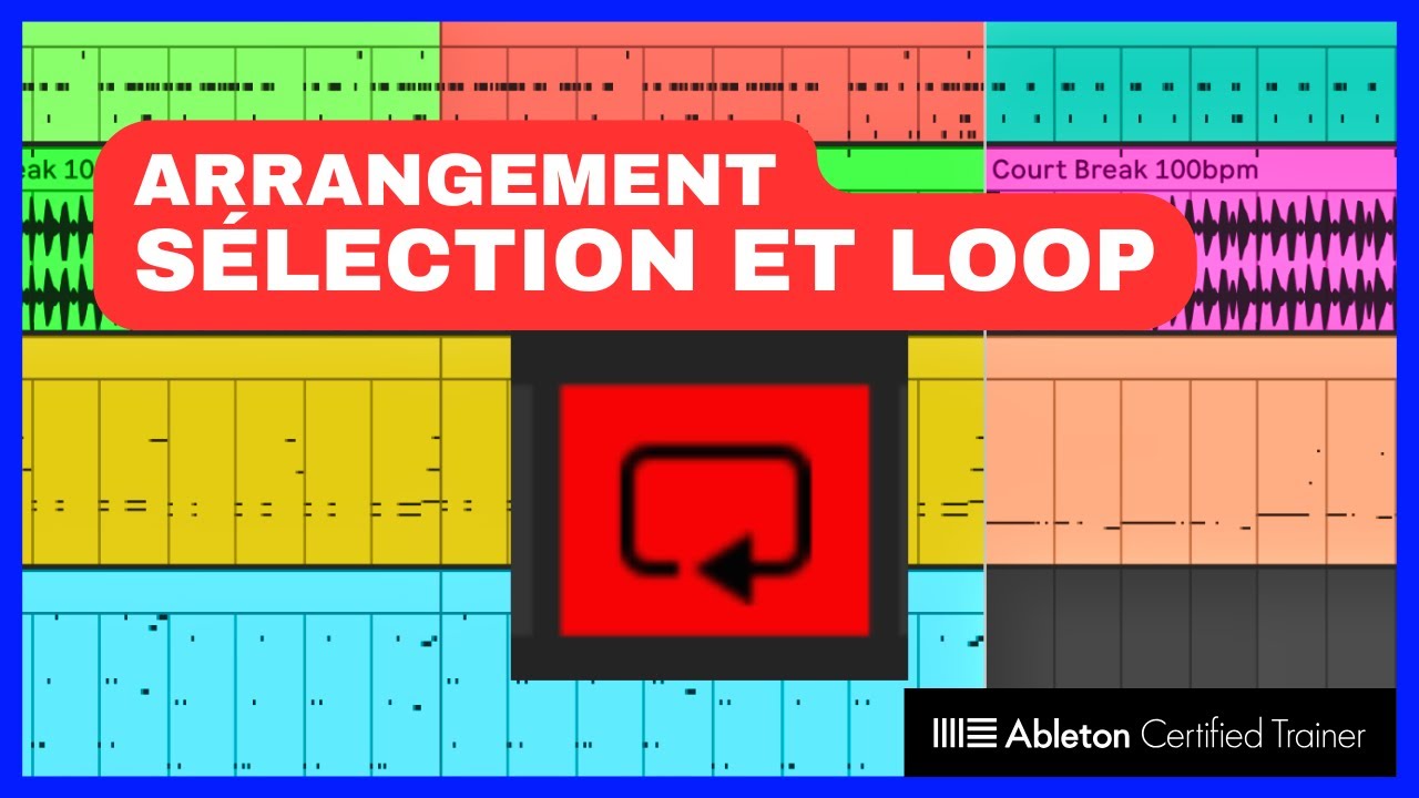 Ableton Live 12 : Astuces pour sélectionner et boucler vos sections