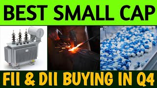 Best 03 Small Cap Stocks Where FII &amp; DII Buying in Recent Quarter (Q4) | Small Cap Stocks | 