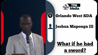 Joshua Maponga ~ What if he had a sword? Orlando West, SDA Sermon. screenshot 4