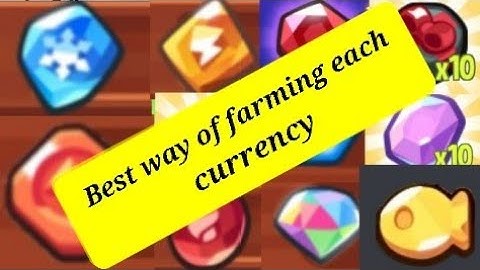 Best ways of Farming each currency in summoner