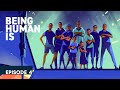 Episode 4: The Magic Makers | Being Human Is - Android Docuseries
