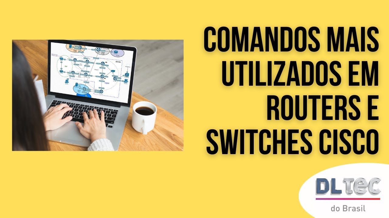 Aprenda os comandos que mais são utilizados em routers e switches Cisco ...