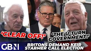 'CLEAR OFF!' | Britons DEMAND Keir Starmer call general election as pressure mounts on PM to RESIGN