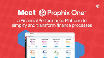 Introducing Prophix One™, a Financial Performance Platform to simplify & transform finance processes