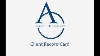 About The Salon - Client Record Card