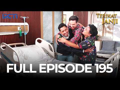 FULL EPISODE 195 TERIKAT JANJI | DRAMA TERBAIK