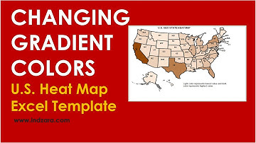 U.S. Geographic State Heat Map - Excel Template - Changing Gradient Colors