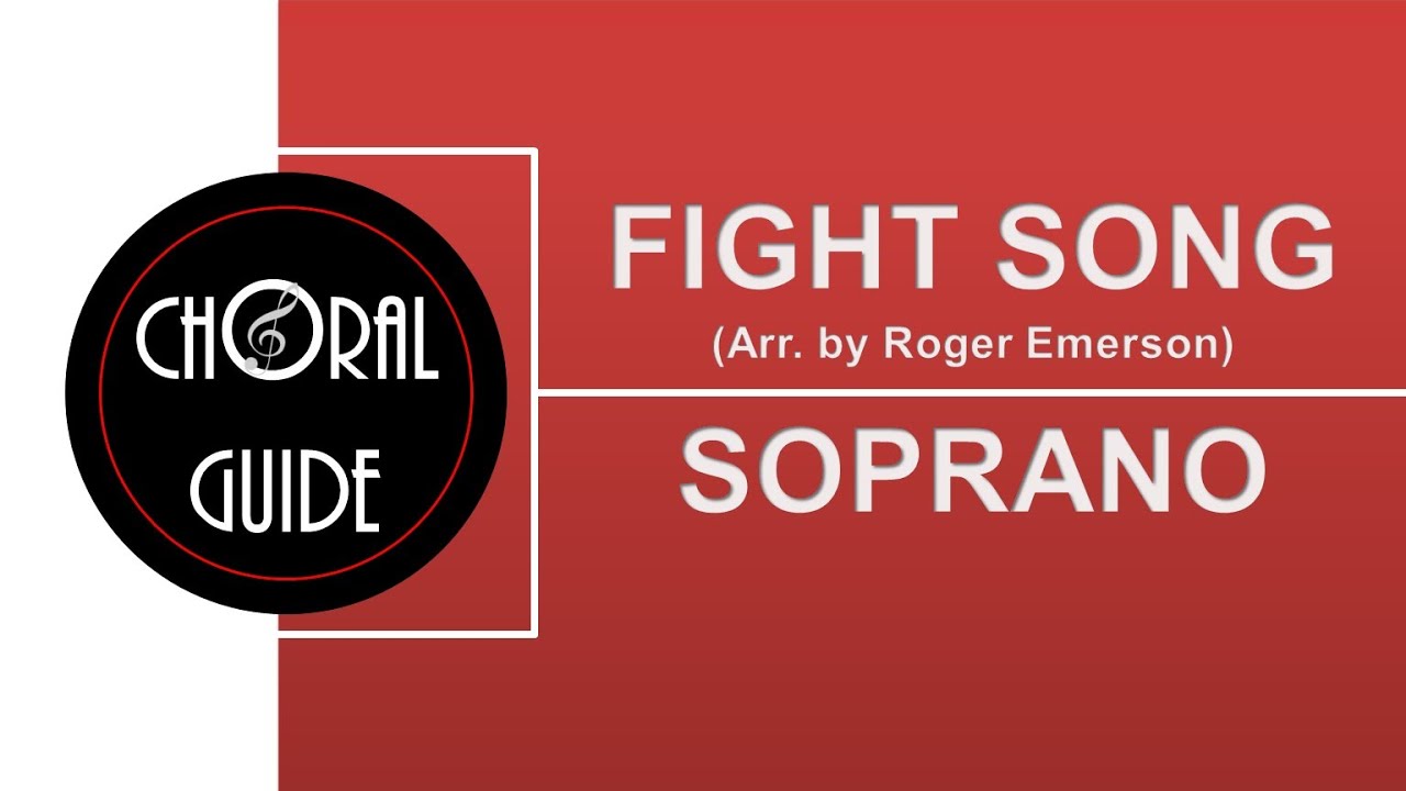 Fight Song - SOPRANO