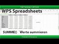 Werte zusammen rechnen / Summieren (WPS Spreadsheets)