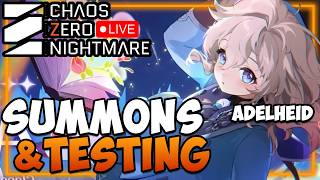 🔴ADELHEID - Summons & Testing I How GOOD is she? I Help/Q&A I Chaos Zero Nightmare