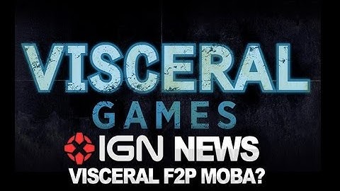 IGN News - Dead Space Developer Working on Free-to-Play MOBA?