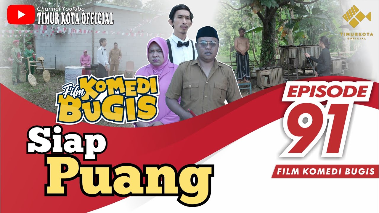 EPISODE 91 | Film komedi bugis| Timur Kota