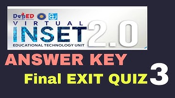 VIRTUAL INSET DAY 5 ANSWER KEY- FINAL EXIT QUIZ PART 3